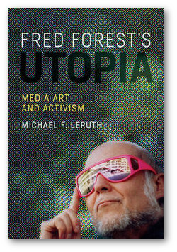 https://mitpress.mit.edu/books/fred-forests-utopia